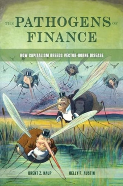 The Pathogens Of Finance