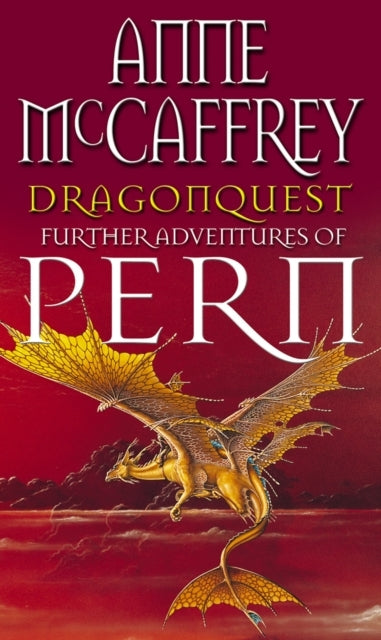 Dragonquest (Dragonriders Of Pern: 2)