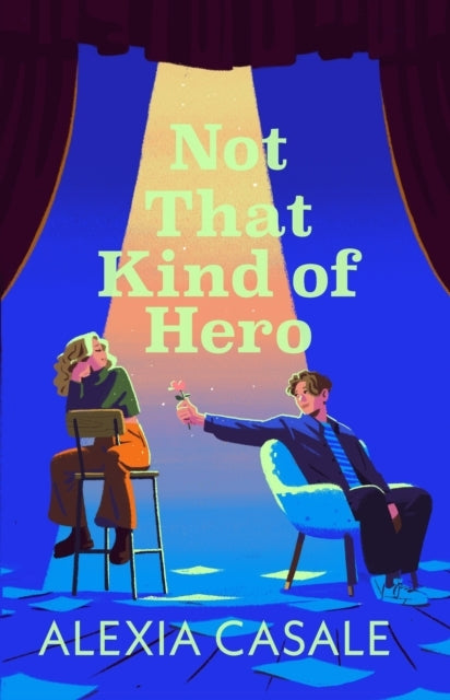 Not That Kind of Hero