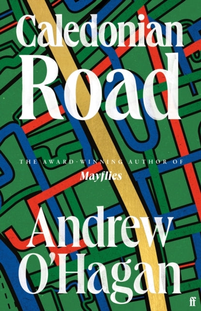 Caledonian Road The Sunday Times Bestseller