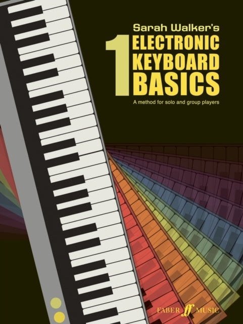 Sarah Walker's Electronic keyboard basics