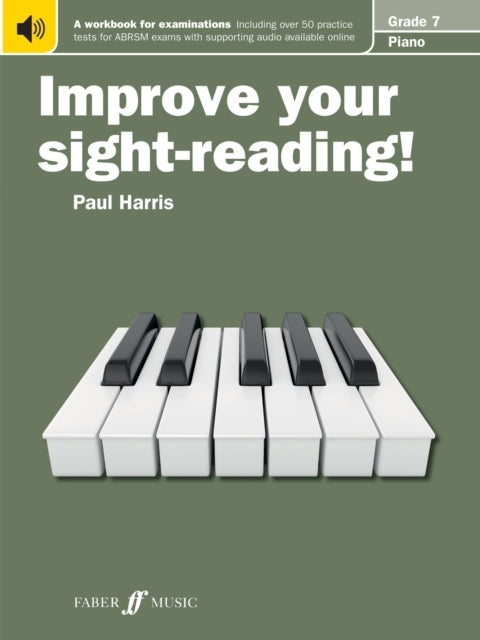 Improve Your Sight-reading! Piano Grade 7