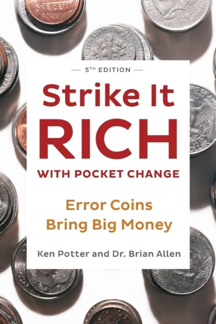Strike It Rich With Pocket Change
