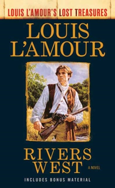 Rivers West (Louis L'amour Lost Treasures)
