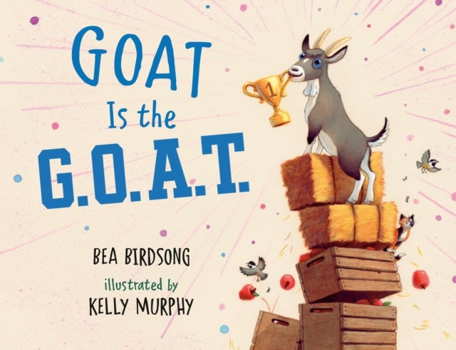 Goat Is The G.O.A.T.