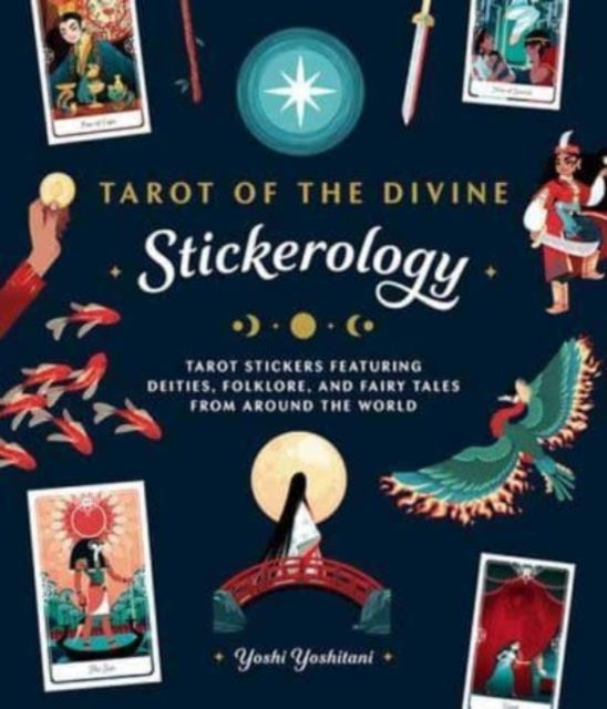 Tarot Of The Divine Stickerology Tarot Stickers Featuring De