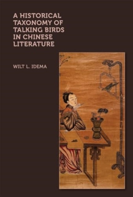 A Historical Taxonomy of Talking Birds In Chinese Literature