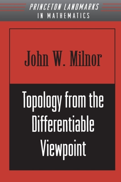 Topology From the Differentiable Viewpoint