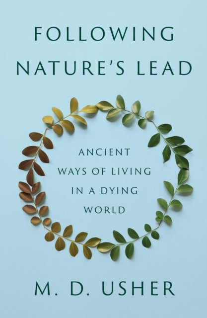 Following Nature’S Lead