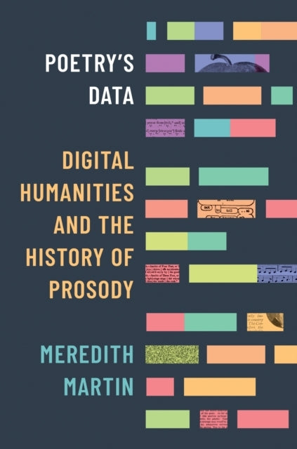 Poetry's Data Digital Humanities and The History of Prosody