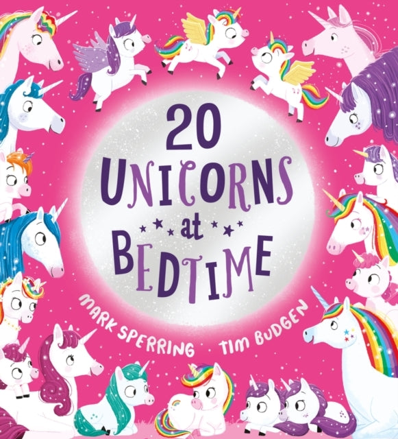 Twenty Unicorns at Bedtime Pb