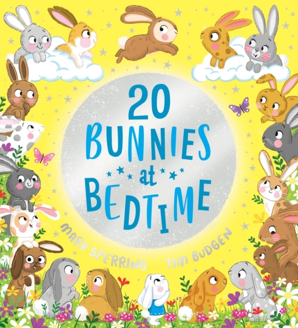 Twenty Bunnies At Bedtime