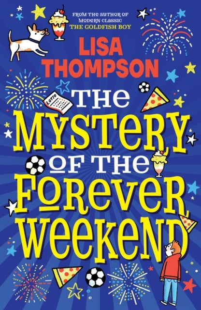 The Mystery of The Forever Weekend