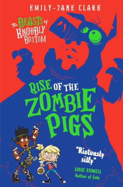 The Beasts Of Knobbly Bottom: Rise Of The Zombie Pigs