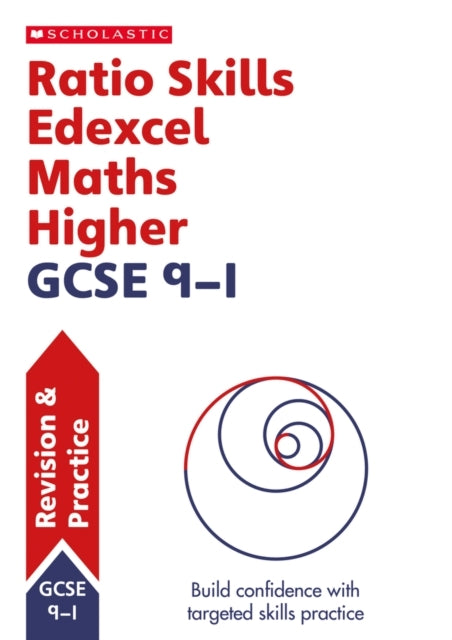 Ratio Skills For Edexcel Gcse 9-1 Maths Higher