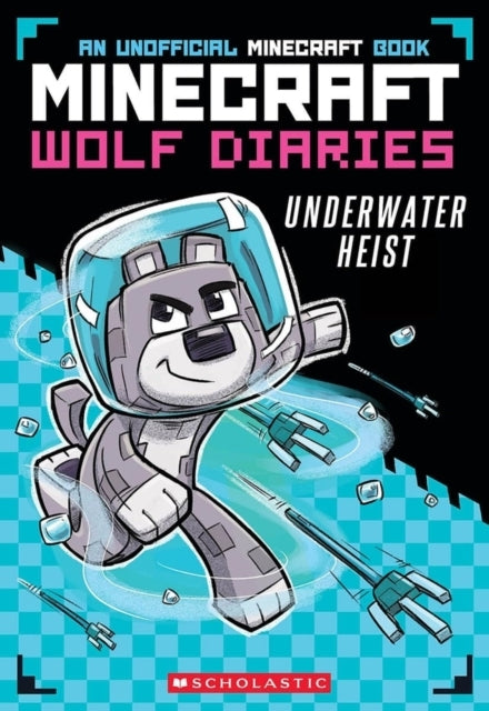Diary Of A Minecraft Wolf: Underwater Heist