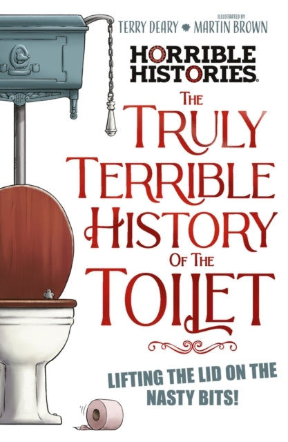 The Truly Terrible History of The Toilet-Flush With Facts