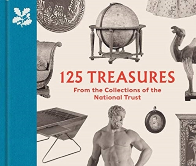 125 Treasures From The Collections of The National Trust