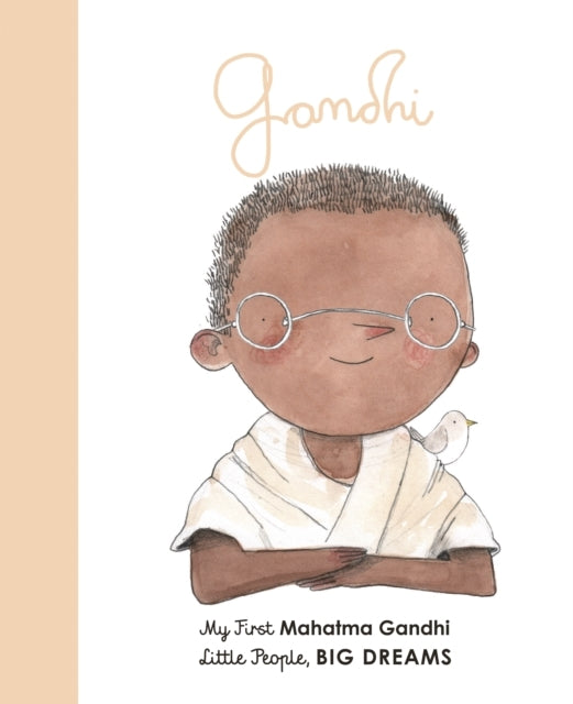 Mahatma Gandhi My First Mahatma Gandhi