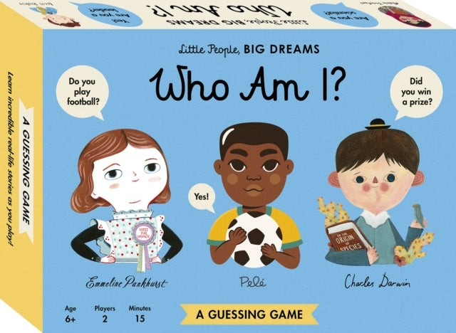 Little People, Big Dreams Who Am I? Guessing Game A Guessing