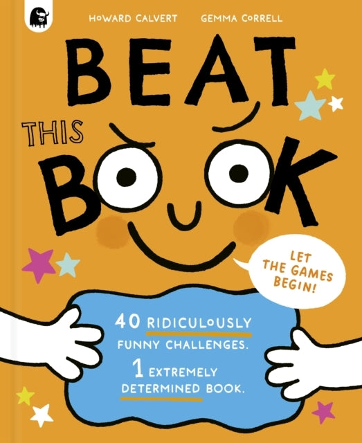 Beat This Book! Over 40 Ridiculously Funny Challenges - 1 Ex