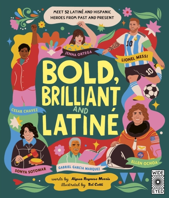 Bold, Brilliant And Latine