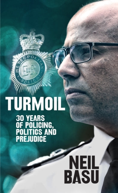 Turmoil 30 Years of Policing, Politics and Prejudice