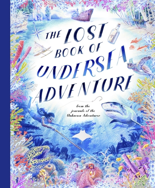 The Lost Book Of Undersea Adventure