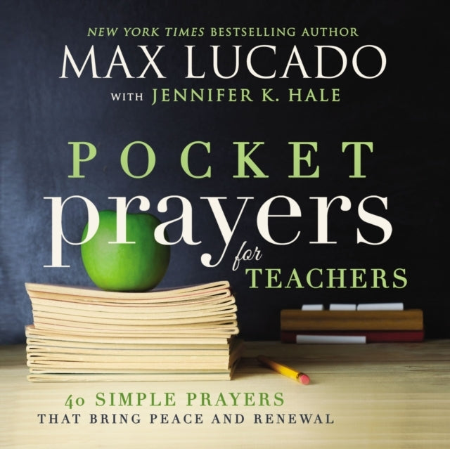 Pocket Prayers for Teachers Simple Prayers That Bring Pea