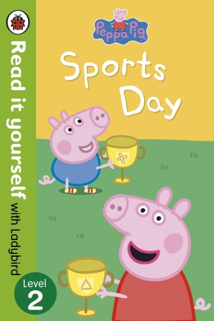 Peppa Pig Sports Day - Read It Yourself With Ladybirdlevel