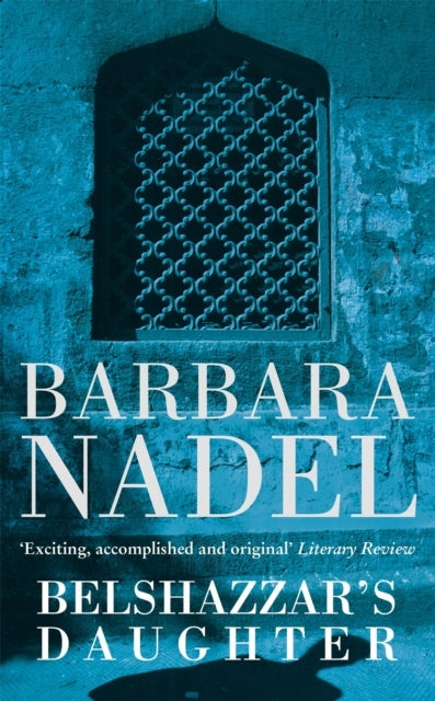 Belshazzar's Daughter Inspector Ikmen Mystery 1 Inspiration