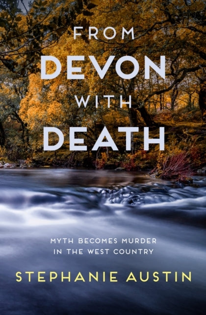 From Devon With Death The Unmissable Cosy Crime Series