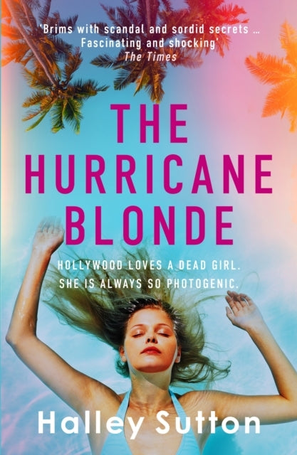 The Hurricane Blonde 'Brims With Scandal And Sordid Secrets