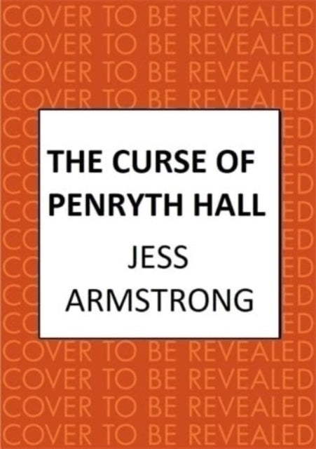 The Curse Of Penryth Hall A Gripping Murder Mystery Steeped