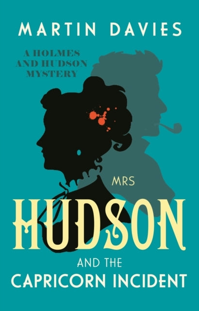 Mrs Hudson and The Capricorn Incident The Latest In The Best