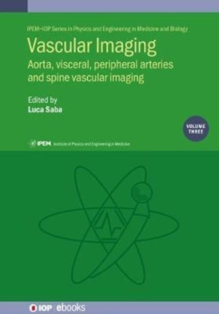 Vascular Imaging Volume 3 Aorta, Visceral, Peripheral Arteri