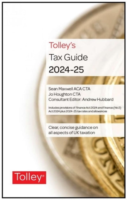Tolley'S Tax Guide 2024-25