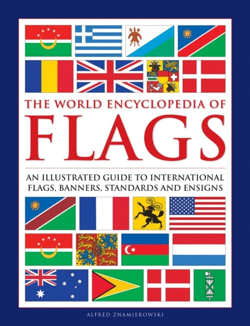 Flags, the World Encyclopedia of