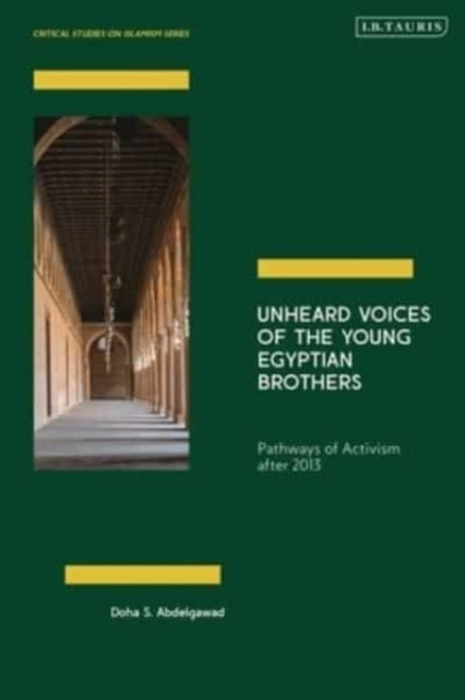 Unheard Voices Of The Young Egyptian Brothers Pathways Of Ac