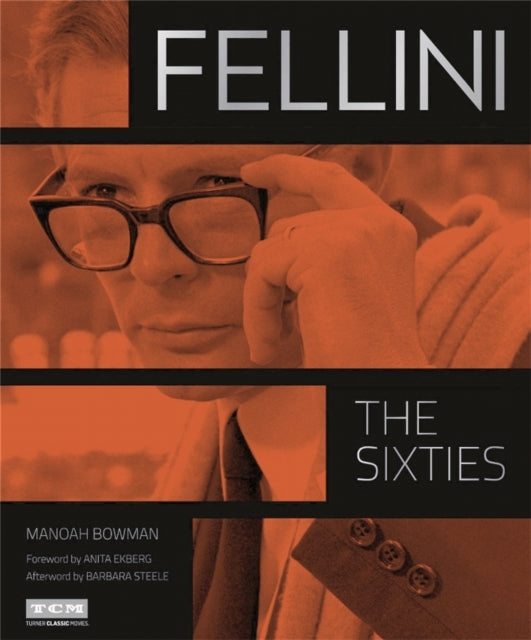 Fellini: the Sixties Turner Classic Movies