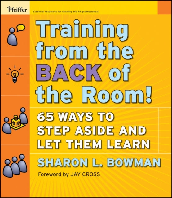 Training From the Back of the Room! Ways to Step Aside an