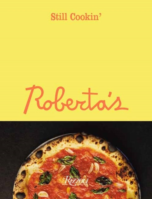 Roberta's Still Cookin'