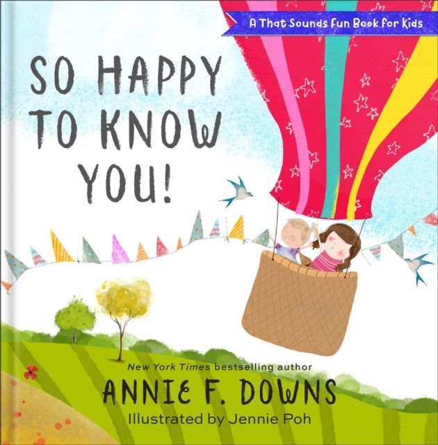 So Happy To Know You!