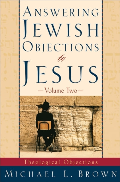 Answering Jewish Objections to Jesus – Theological Objection