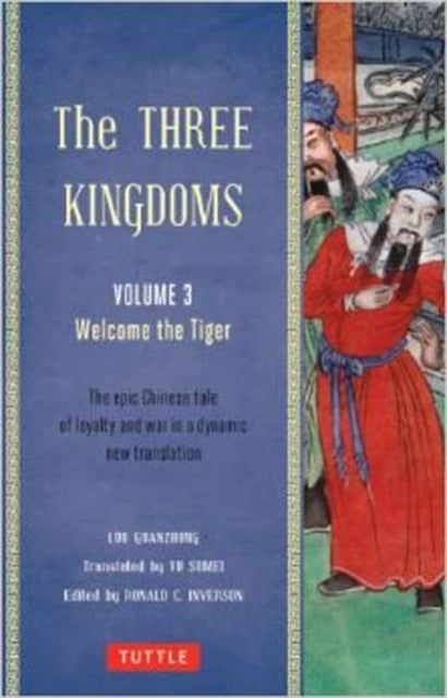 The Three Kingdoms, Volume 3: Welcome the Tiger