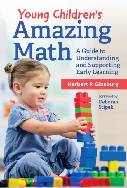 Young Children’S Amazing Math A Guide To Understanding and S