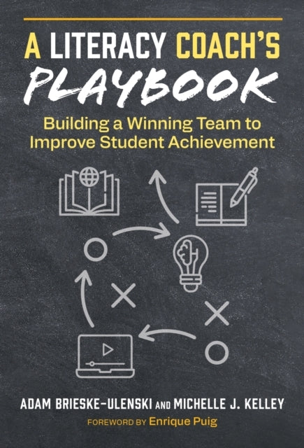 A Literacy Coach’S Playbook