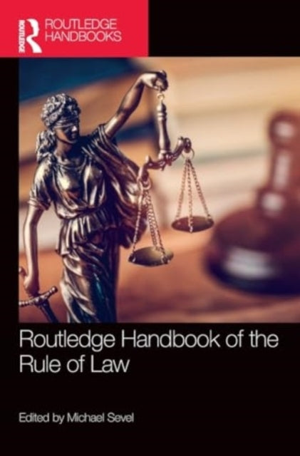 Routledge Handbook Of The Rule Of Law