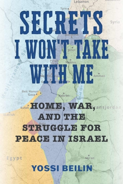 Secrets I Won'T Take With Me Home, War, and The Struggle For