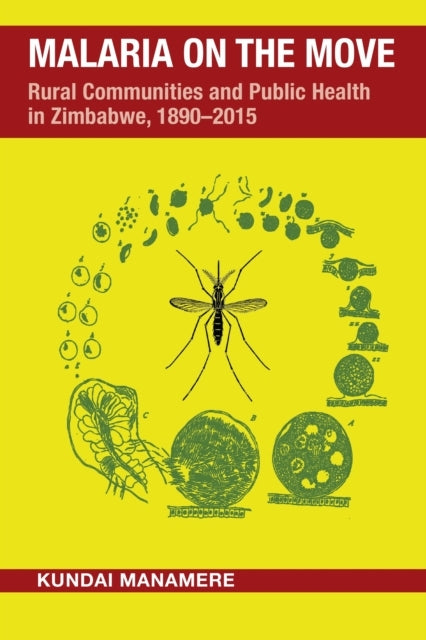 Malaria On The Move Rural Communities and Public Health In Z